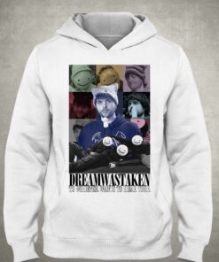 Dream Was Taken To Whoever Wants To Hear Tour Shirt 2 Dream Was Taken To Whoever Wants To Hear Tour Shirt 3