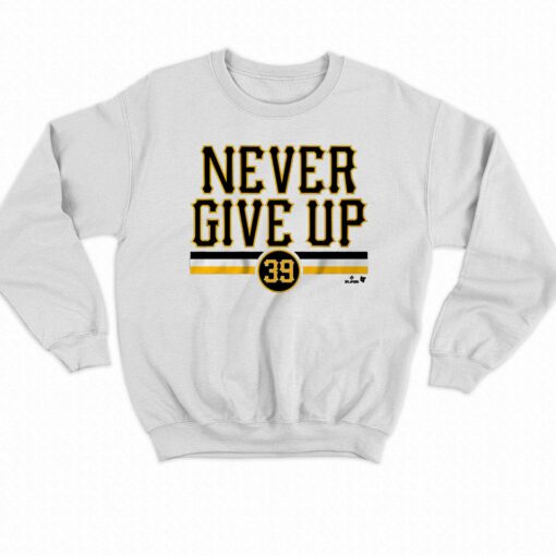 Drew Maggi Never Give Up T-shirt