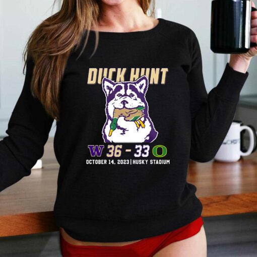 Duck Hunt Washington Beats Oregon 36-33 October 14 2023 Husky Stadium Shirt