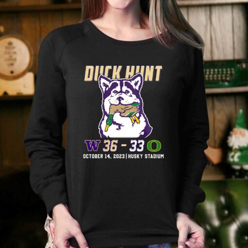 Duck Hunt Washington Beats Oregon 36-33 October 14 2023 Husky Stadium Shirt