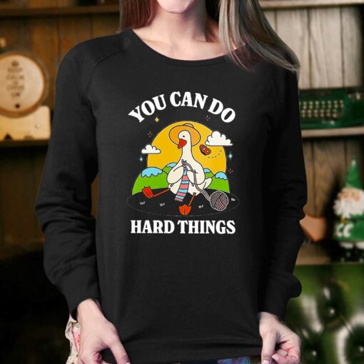 Duck You Can Hard Things Teacher Shirt