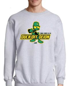 Duck-off Deion T-shirt For Oregon College Fans 3 Duck off Deion T shirt For Oregon College Fans 4