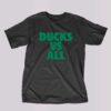 Ducks Vs All T-shirt