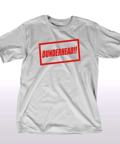 Dunderhead T-shirt Dunderhead T-shirt