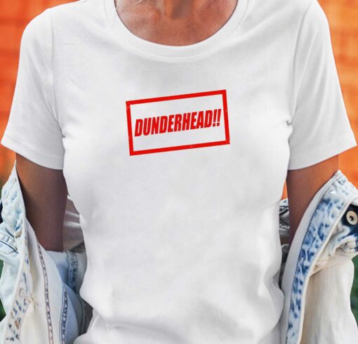 Dunderhead T-shirt