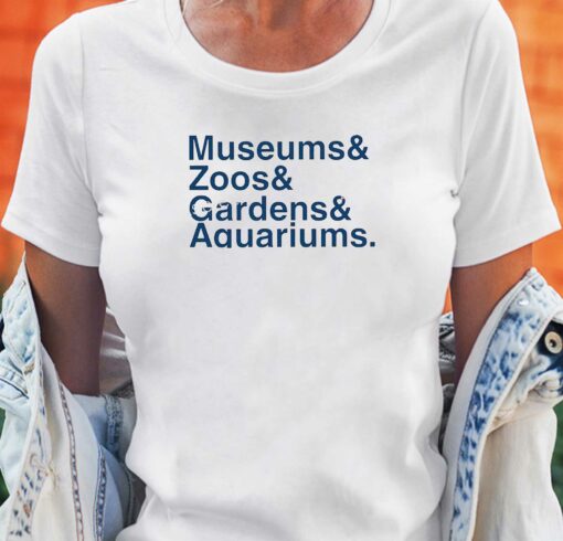 Dustin Growick Museums Zoo Gardens Aquariums Shirt