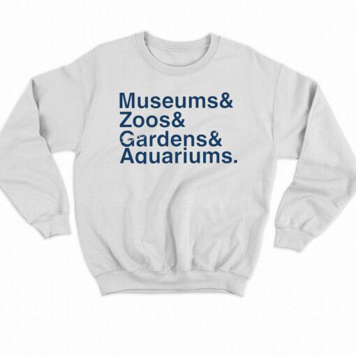 Dustin Growick Museums Zoo Gardens Aquariums Shirt