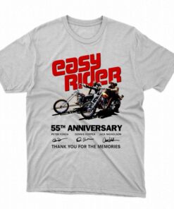 Easy Rider 55th Anniversary Thank You For The Memories T-shirt Easy Rider 55th Anniversary Thank You For The Memories T-shirt