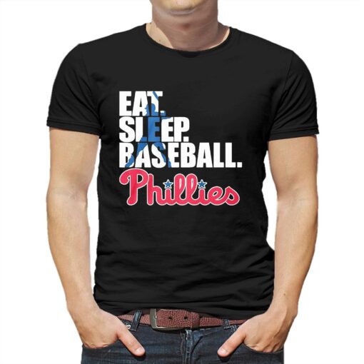 Eat Sleep Baseball Philadelphia Phillies 2023 Shirt