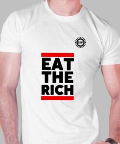 Eat The Rich Uaw T-shirt Eat The Rich Uaw T-shirt