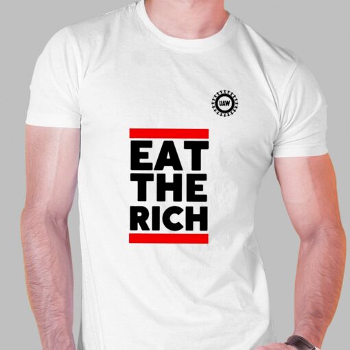 Eat The Rich Uaw T-shirt