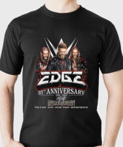 Edge 31st Anniversary 1992 – 2023 Wrestledream Thank You For The Memories T-shirt Edge 31st Anniversary 1992 – 2023 Wrestledream Thank You For The Memories T-shirt