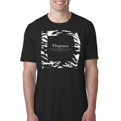 Elegance The Quality Of Being Graceful And Stylish In Appearance Manner Or Style T-shirt