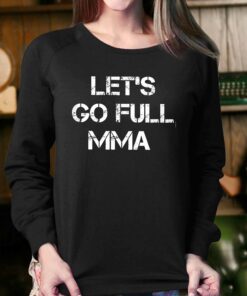 Elon Musk Let's Go Full Mma T-shirt 3 Elon Musk Lets Go Full Mma T shirt 4