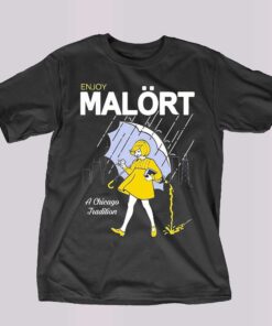 Enjoy Malort A Chicago Tradition Shirt Enjoy Malort A Chicago Tradition Shirt
