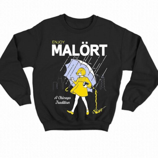 Enjoy Malort A Chicago Tradition Shirt