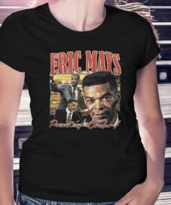 Eric Mays Point Of Order T-shirt Eric Mays Point Of Order T-shirt