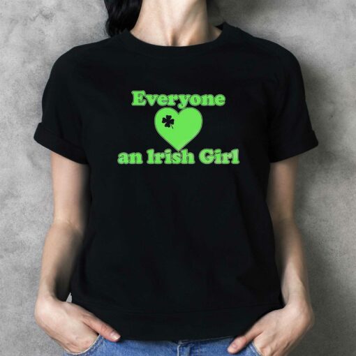 Everyone Love An Irush Girl Shamrocks Heart Shirt