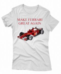 F2004 Make Ferrari Great Again T-shirt