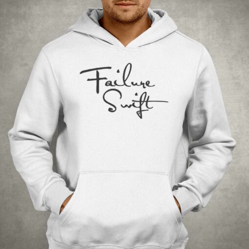 Failure Swift Shirt