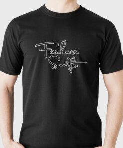 Failure Swift T-shirt Failure Swift T-shirt
