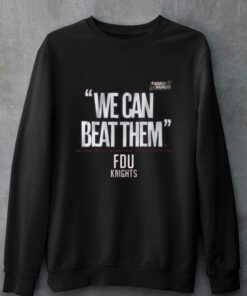 Fairleigh Dickinson We Can Beat Them T-shirt 3 Fairleigh Dickinson We Can Beat Them T shirt 4