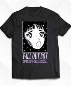 Fall Out Boy Shop So Much For Stardust Anime T-shirt Fall Out Boy Shop So Much For Stardust Anime T-shirt