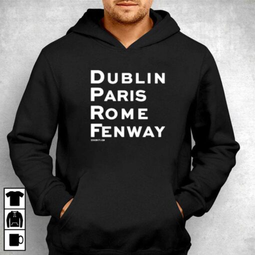 Famous Places Dublin Paris Rome Fenway T-shirt