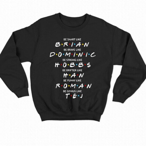 Fast And Furious Brian Dominic Hobbs Han Roman Tej Shirt