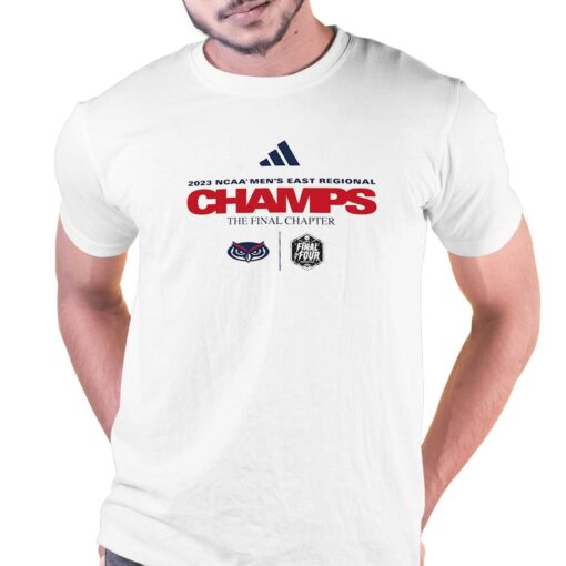 Fau Owls 2023 Basketball Tournament March Madness Final Four Regional Champions Locker Room T-shirt