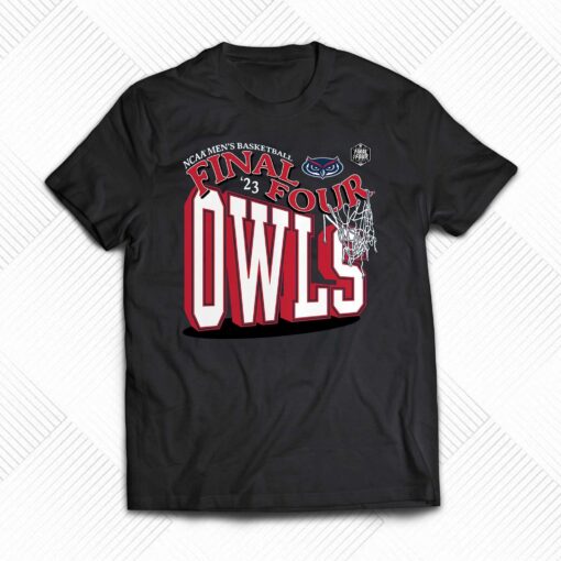 Fau Owls 2023 Ncaa Men’s Basketball Tournament March Madness Final Four Local T-shirt