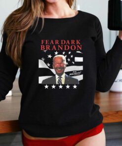 Fear Dark Brandon T-shirt Fear Dark Brandon T-shirt