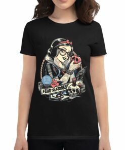 Fear The Fairest T-shirt Fear The Fairest T-shirt