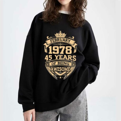 February 1978 45 Years Of Being Awesome Shirt