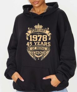 February 1978 45 Years Of Being Awesome Shirt 3
