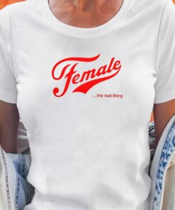 Female The Real Thing Shirt