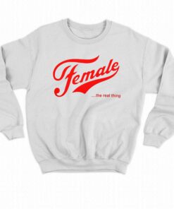 Female The Real Thing Shirt 3 Female The Real Thing Shirt 4