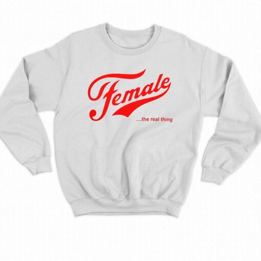 Female The Real Thing Shirt