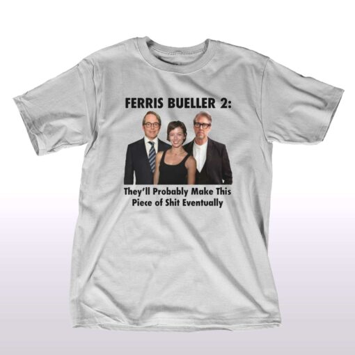 Ferris Bueller 2 T-shirt