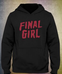 Final Girl T-shirt 2 Final Girl T shirt 3