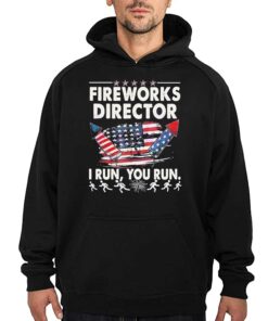 Fireworks Director If I Run Funny 4th Of July Shirt 3