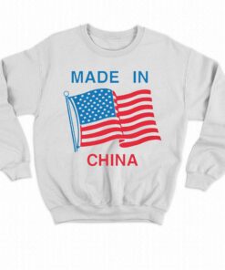Flag Usa Made In China Shirt 3 Flag Usa Made In China Shirt 4