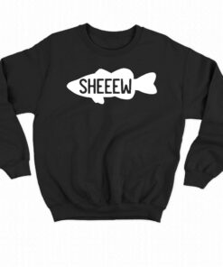 Flair Fishing Sheeew T shirt 4
