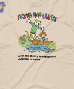 Flexing On My Haters Unisex T-shirt Flexing On My Haters Unisex T-shirt