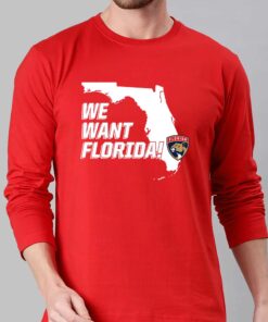 Florida Panthers We Want Florida Shirt Florida Panthers We Want Florida Shirt