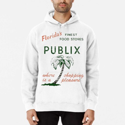 Floridas Finest Food Stores Publix Where Is A Shopping Pleasure Shirt