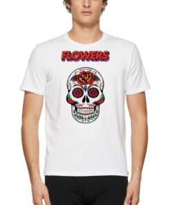 Flowers Miley Cyrus Song Skull Shirt Flowers Miley Cyrus Song Skull Shirt