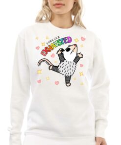 Forever Exhausted Possum Mood T-shirt 3 Forever Exhausted Possum Mood T shirt 4