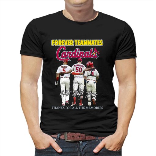 Forever Teammates St Louis Cardinals Thanks For All The Memories T-shirt