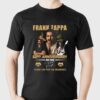 Frank Zappa 82nd Anniversary 1941 – 2023 Thank You For The Memories T-shirt